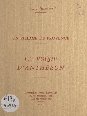cover image of Un village de Provence, La Roque d'Anthéron